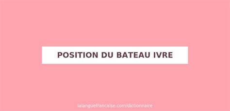 le bateau ivre position sexuel|Position sexuelle — Wikipédia